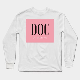 Doc of medicine pink Long Sleeve T-Shirt